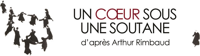 Un coeur sous une soutane d'Arthur Rimbaud